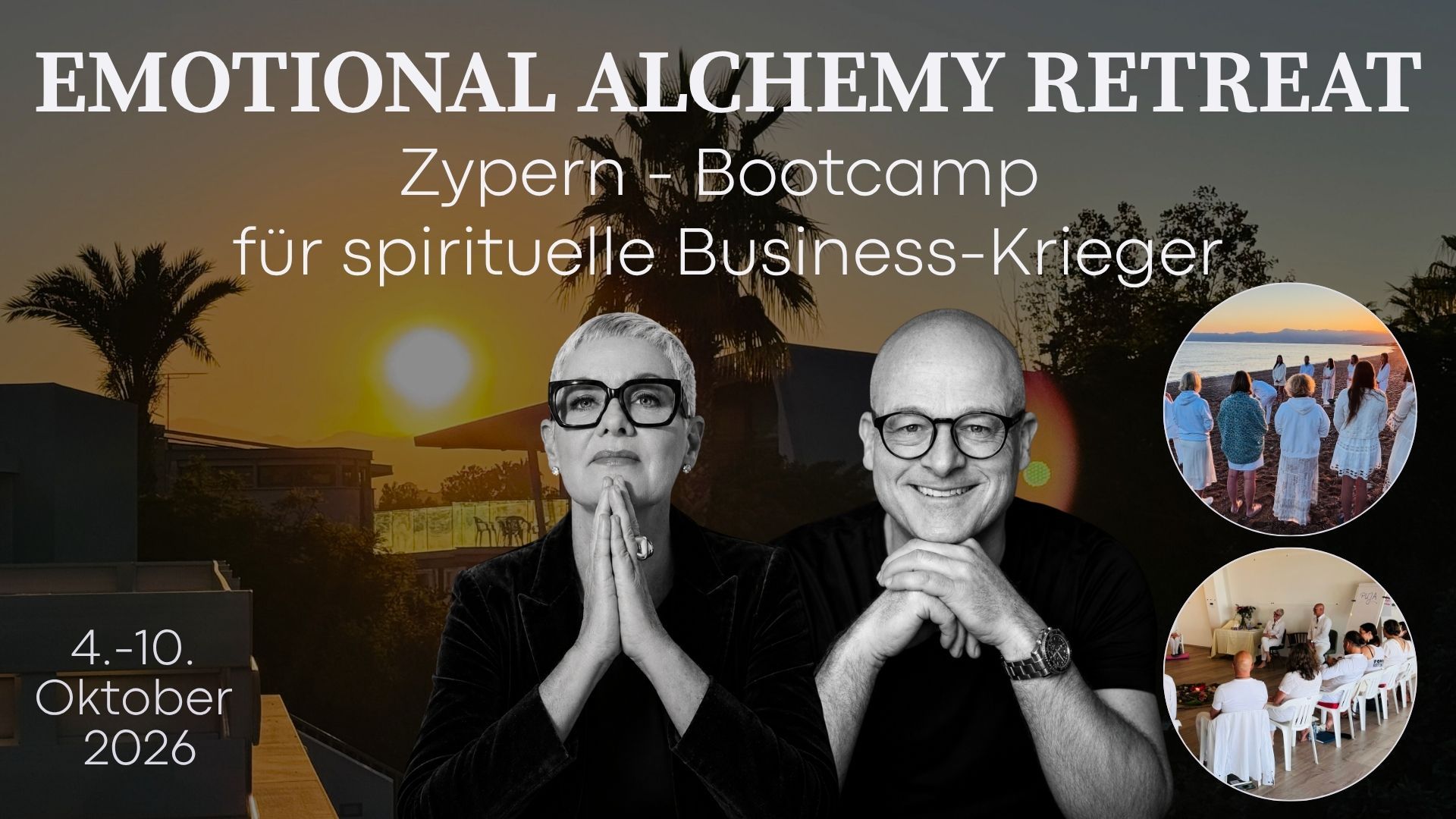 Emotional_Alchemy_Retreat_Bootcamp_2026 transision week - transformiere dein Leben und Business Barbara Jascht und Michael Hartschen
